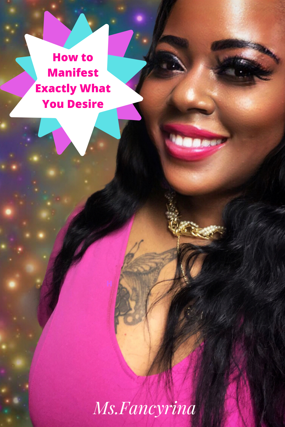 Comment manifester exactement ce que vous voulez