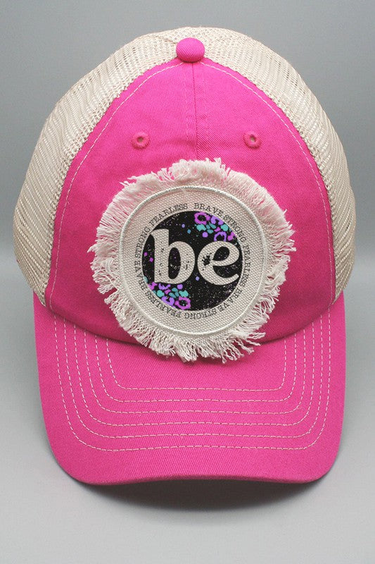 Be Brave Strong Fearless Patch Hat